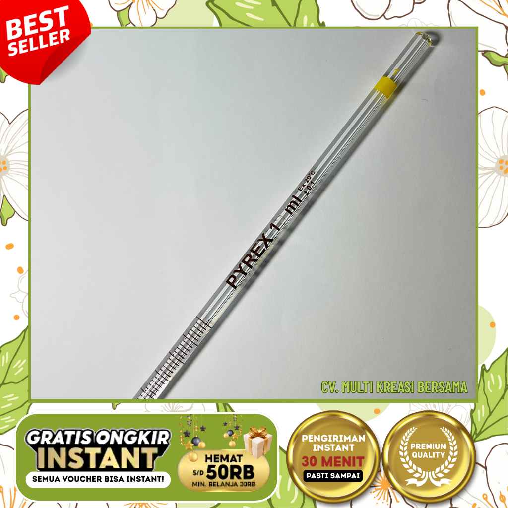 PIPET UKUR 1 ML PYREX / MEASURING PIPETTE 1 ML