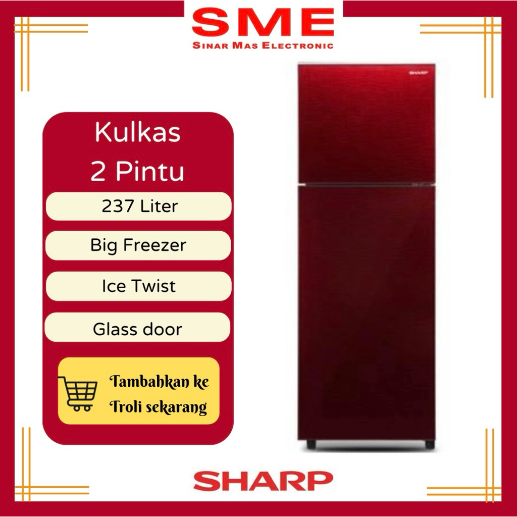 Kulkas / Lemari Es 2 Pintu SHARP 237 L - SJ-326XG