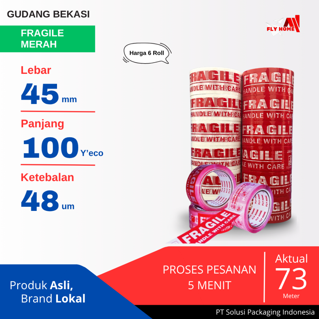 

FLYHOME 6ROLL LAKBAN FRAGILE UNBOXING 45X100Y 2INCI UK BESAR ECO 100 YARD