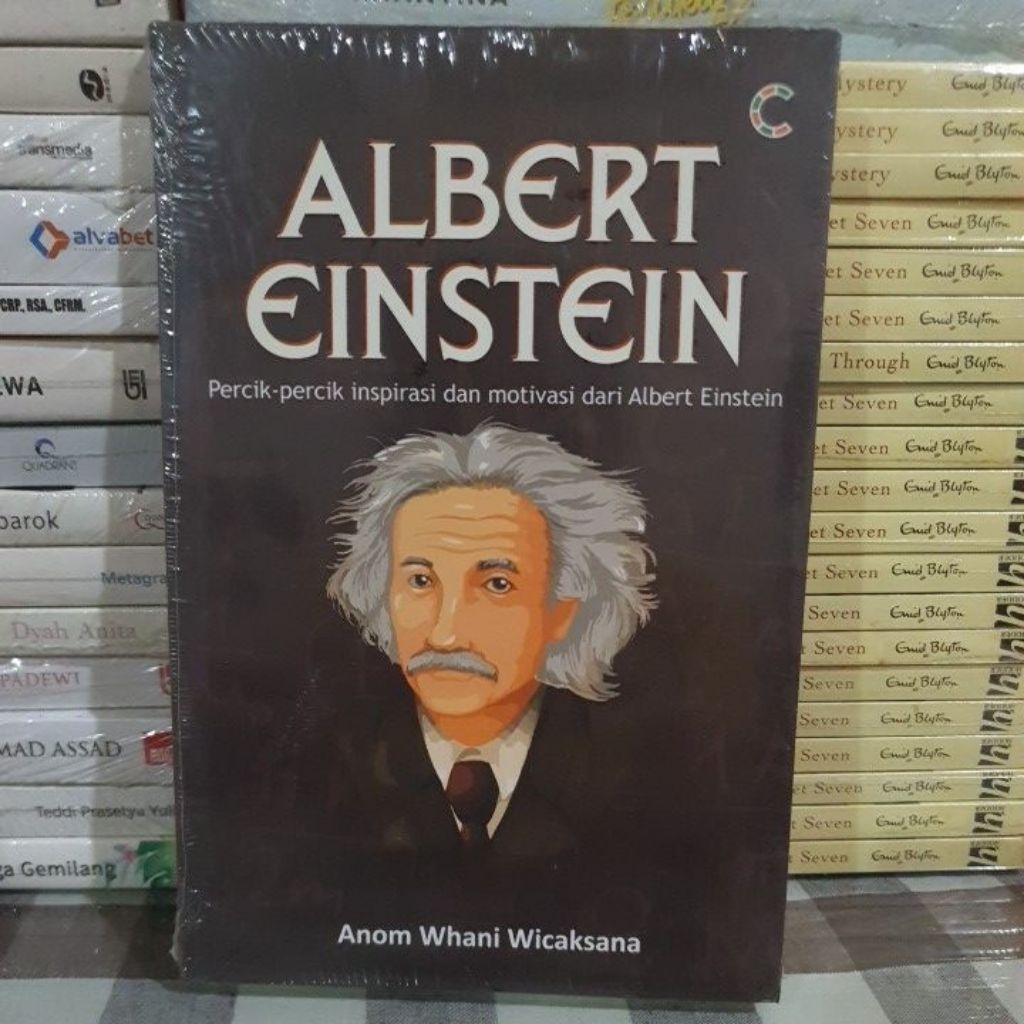 BUKU ORIGINAL AKBERT EINSTEIN -Percik-percik Insourasi & Motivasi dari Albert Einstein
