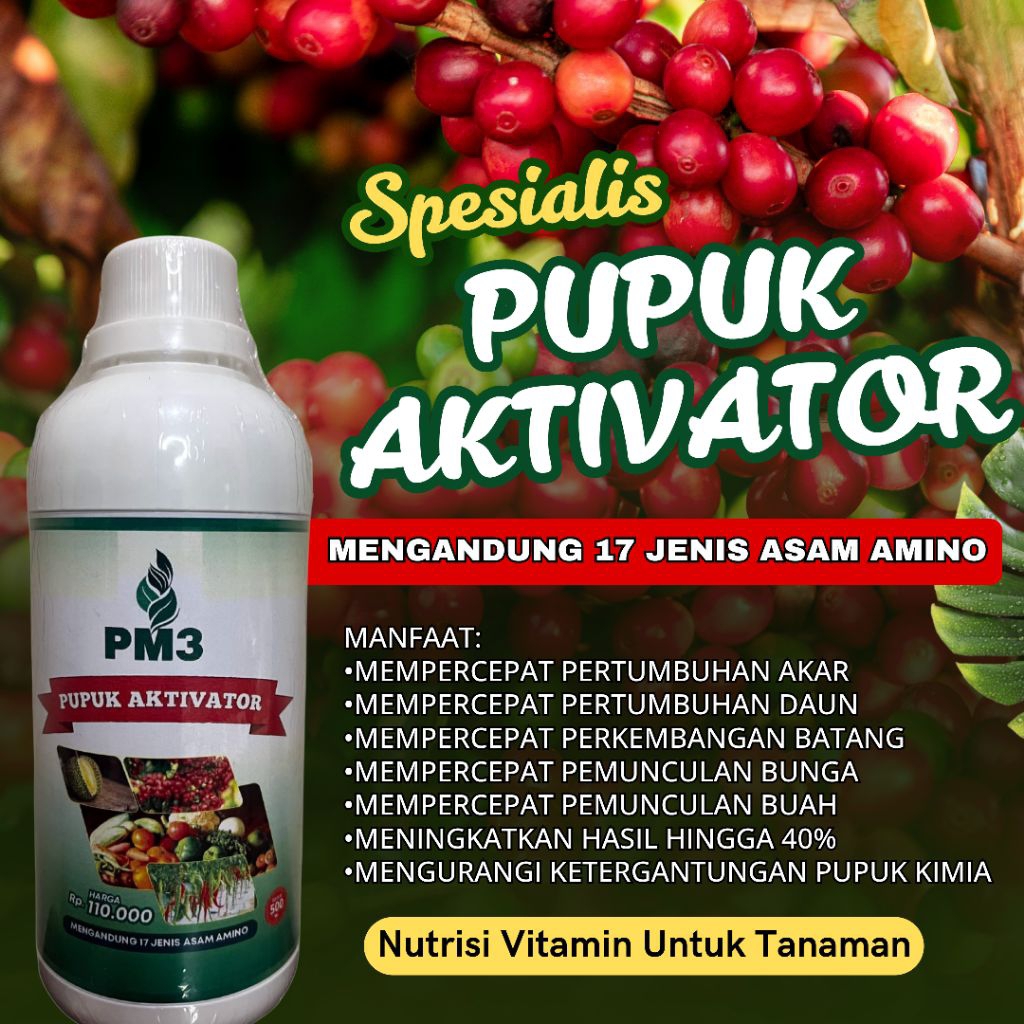 Pupuk PM3 Pupuk Aktivator Tanaman Perangsang Akar, Tunas, Pelebat Buah, Pupuk organik cair POC