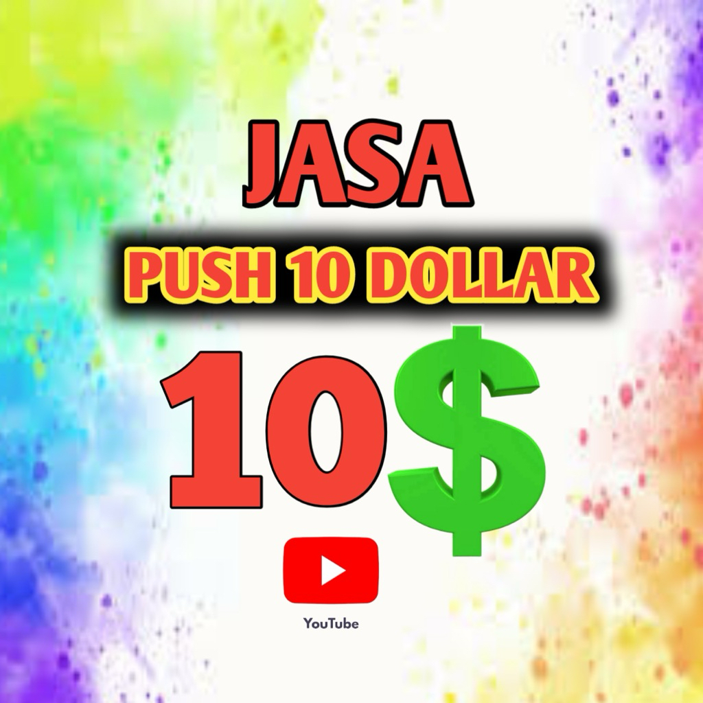 tambah 10 dollar youtube bergaransi