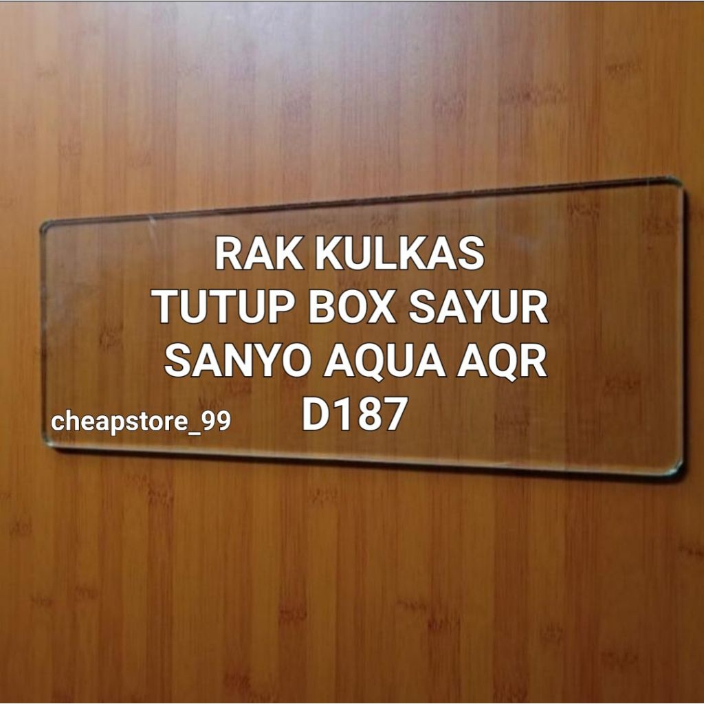 Rak Tutup Box Sayur Sanyo Aqua AQR D187 / SR D189