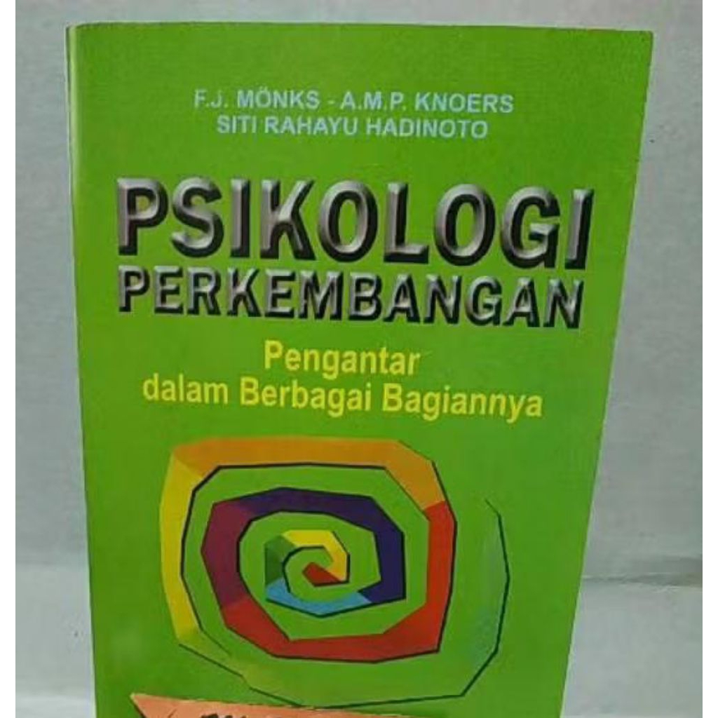 Psikologi Perkembangan.F.J.Monks -