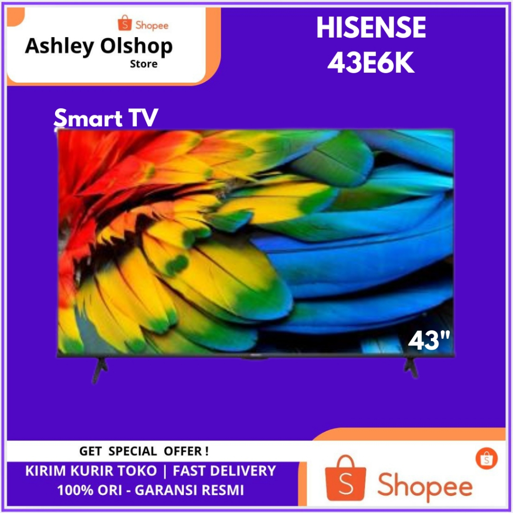 Smart TV 43 Inch 4K HDR Hisense 43E6K Digital TV Hisense 43 Inch 4K UHD [ORI]
