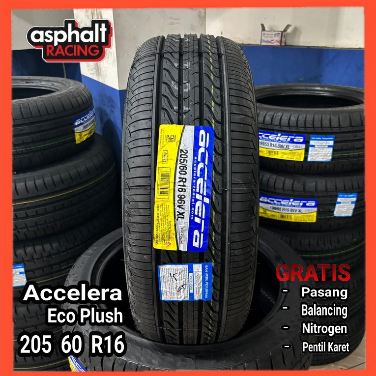 BAN MOBIL TUBLES MURAH 205 60 R16 MEREK ACCELERA ECO PLUSH R16 205/60