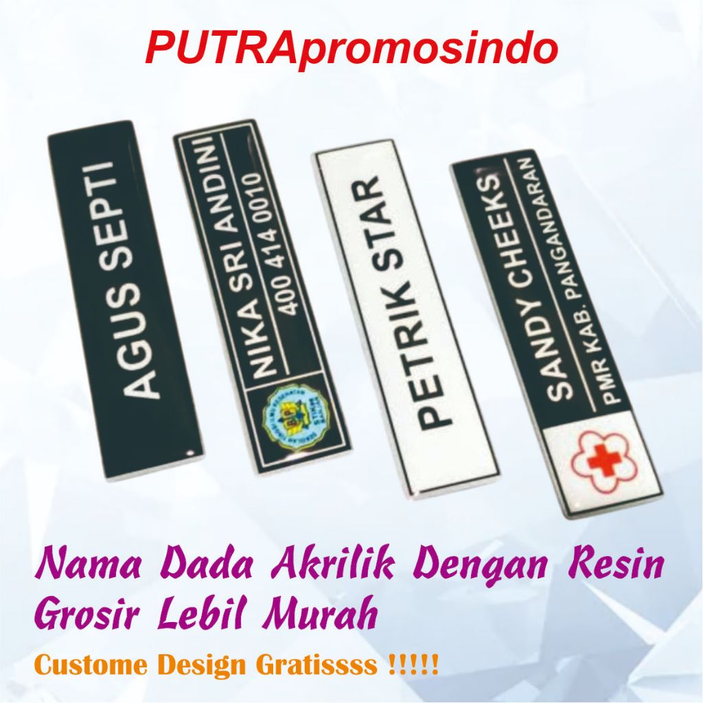 

NAMA DADA I PAPAN NAMA I NAME TAG I ACRILIK CUSTUME MURAH I PENITI I RESIN/COATING I DESIGN GRATIS I KANTOR l TOKO I PERUSAHAAN l DOKTER l MENYESUIKAN REQUES