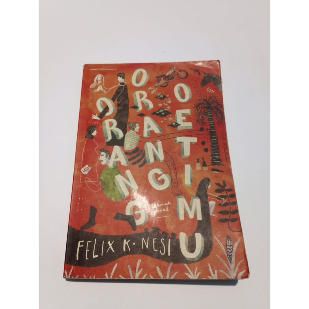 [PRELOVED] Orang Orang Oetimu - Felix K. Nesi