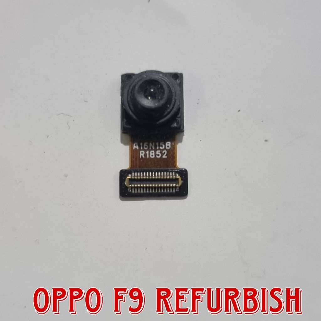 KAMERA DEPAN OPPO F9 REFURBISH COPOTAN NORMAL