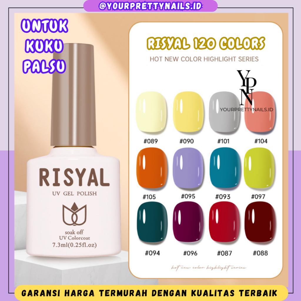 (81-120) RISYAL 120 Colors Nail Gel Polish Kutek Halal Muslimah 7.5ml Complete Colors / Nail Polish 