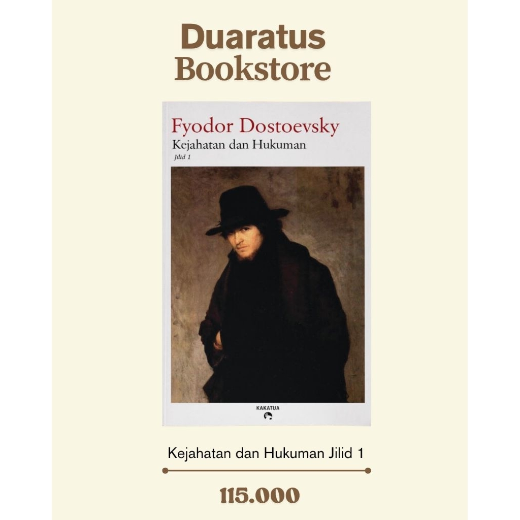 Kejahatan dan Hukuman Jilid 1 – Fyodor Dostoyevsky
