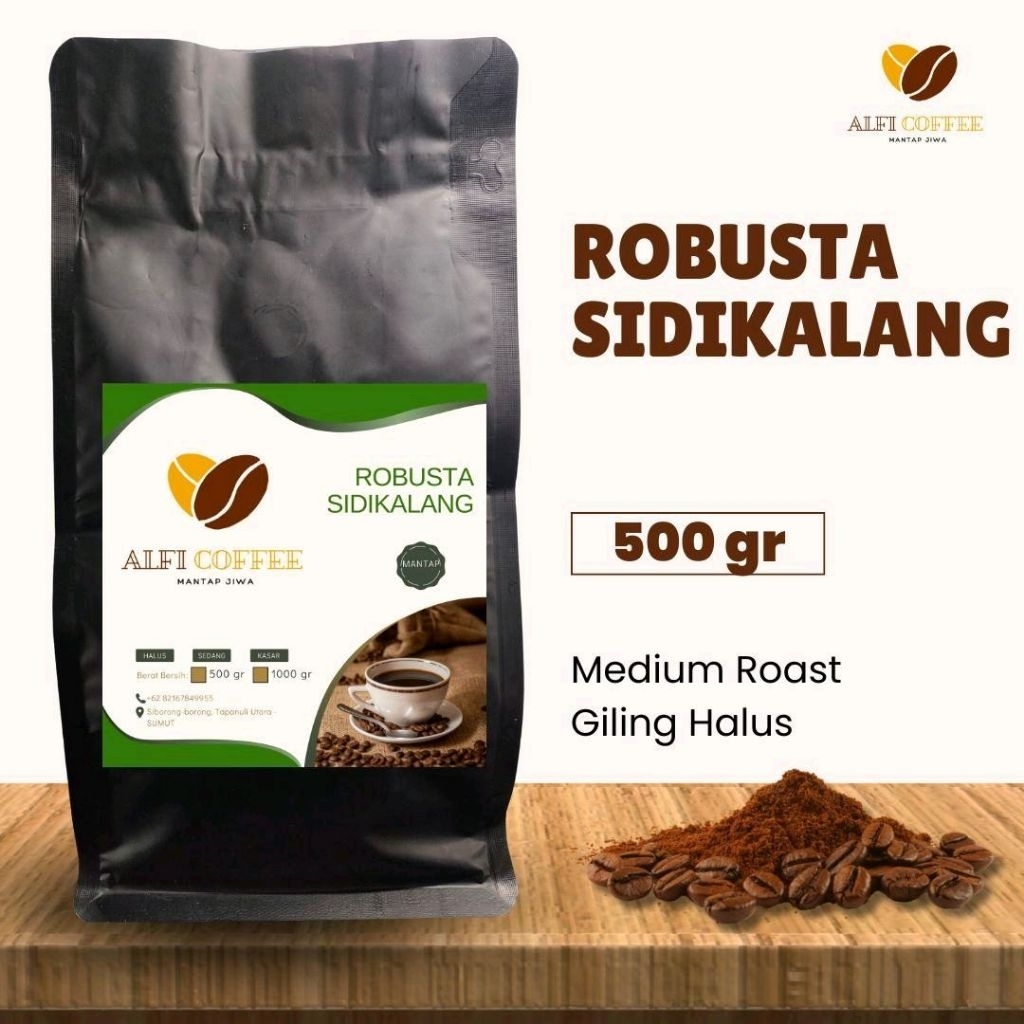 

Kopi Robusta Sidikalang 500 gram Sumatera Utara