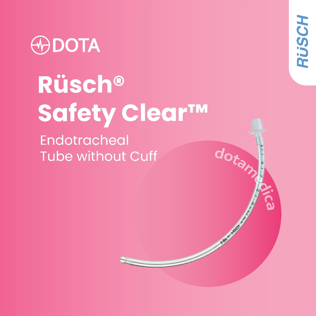 RUSCH Safety Clear Endotracheal Tube without Cuff / ETT Plain / ETT Uncuff
