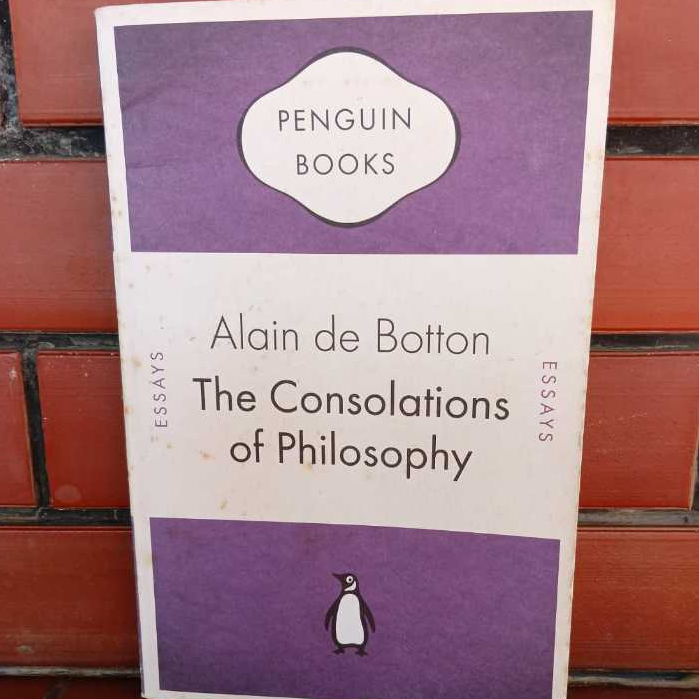 The Consolations of Philosophy Alain de Botton Penguin Books Buku Filsafat Bahasa Inggris Preloved