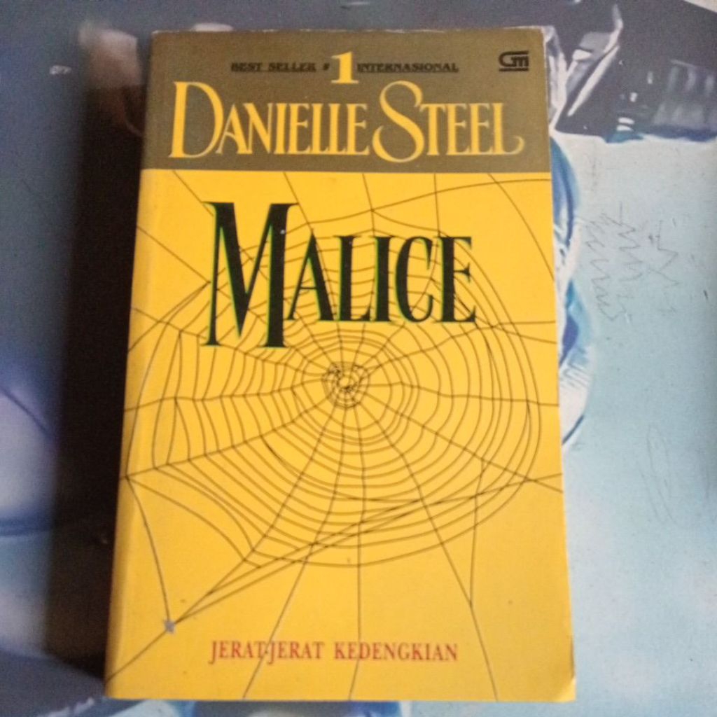 Novel Danielle Steel,Malice,Jerat jerat Kedengkian
