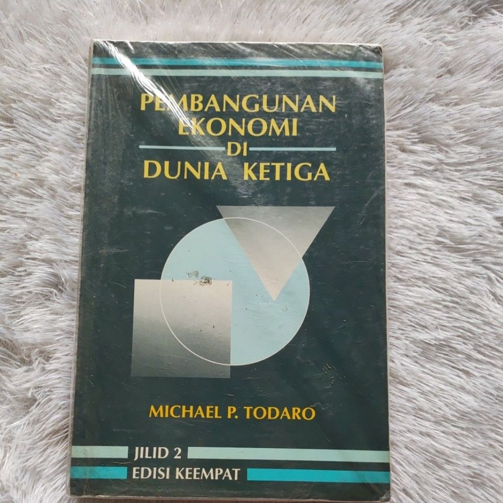 PEMBANGUNAN EKONOMI DI DUNIA KETIGA - MICHAEL P TODARO