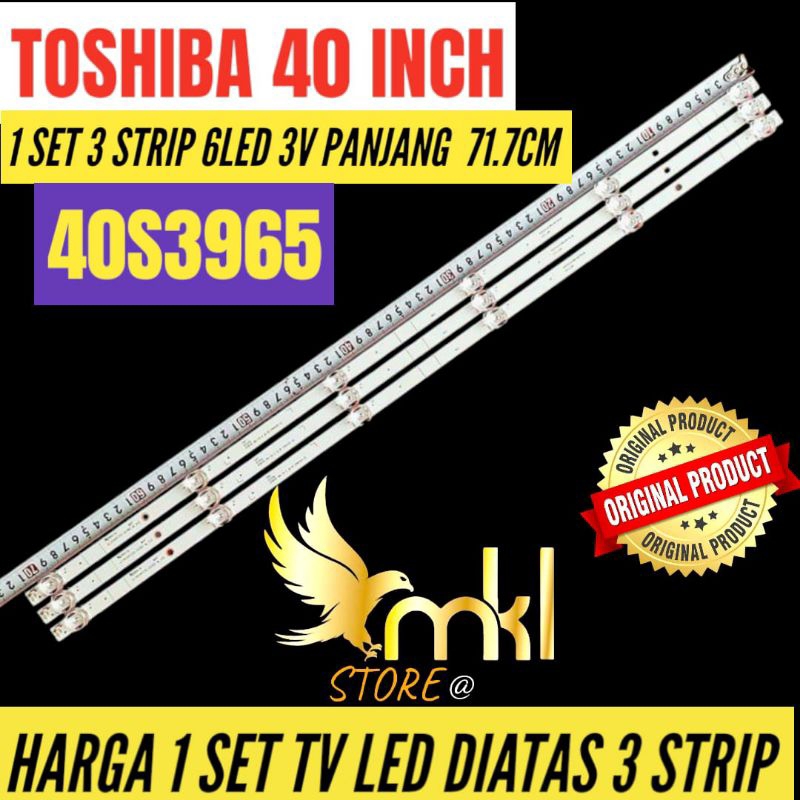 BACKLIGHT TV LED TOSHIBA 40 INCH 40S3965 BACKLIGHT TV LED TOSHIBA