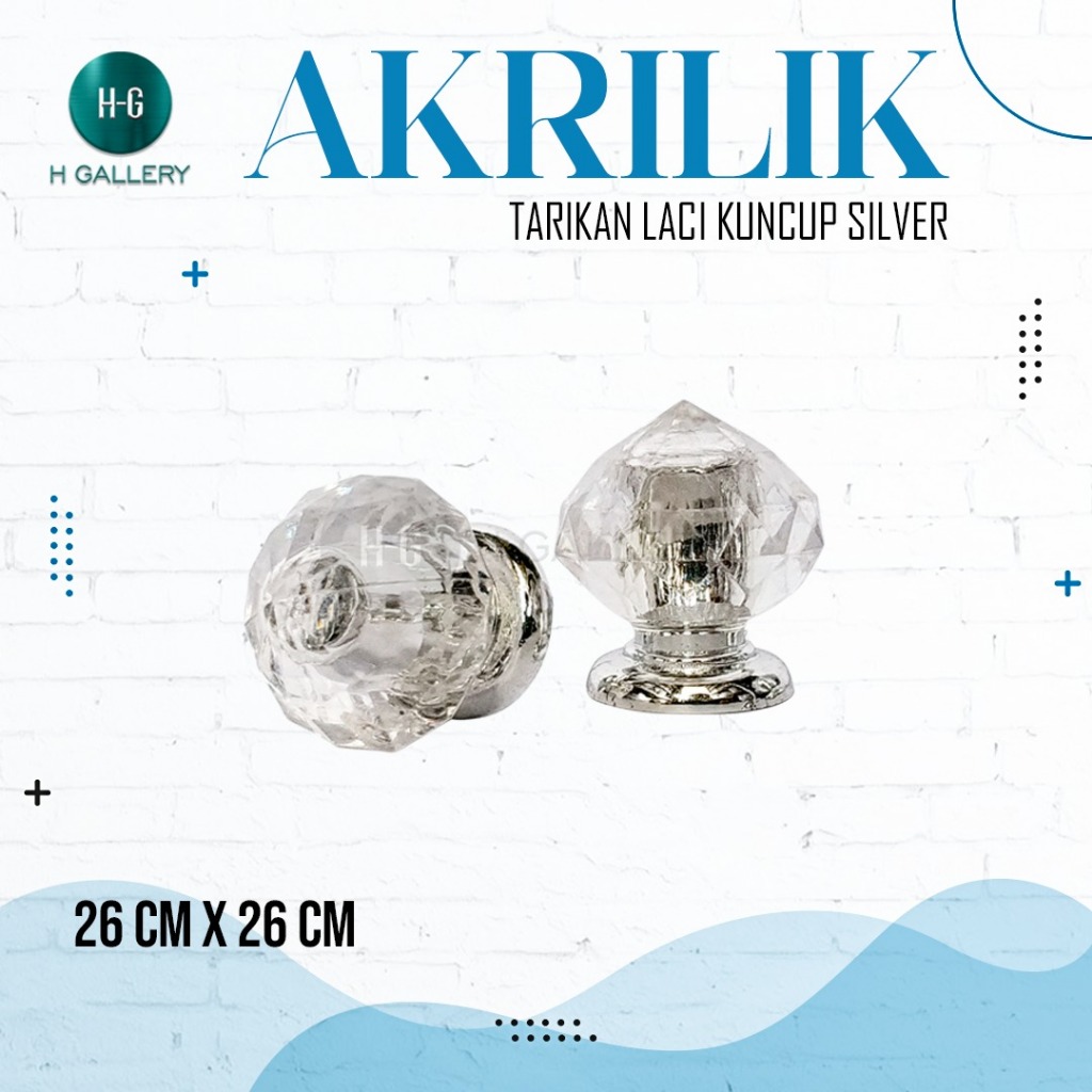 TARIKAN LACI AKRILIK KUNCUP - 26X26 CM *S