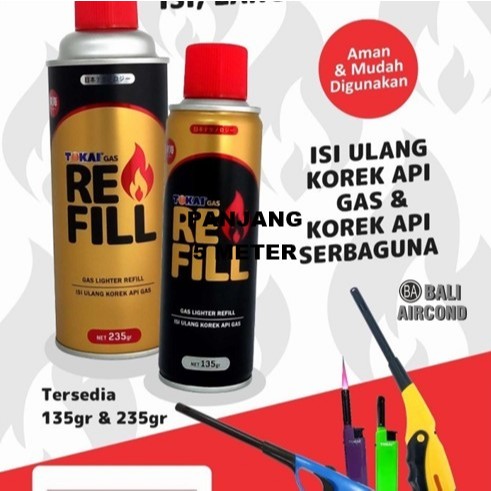 Gas Lighter Refill Gas Isi Ulang Korek Api Gas Pemantik Refill 235GR Besar TOKAI