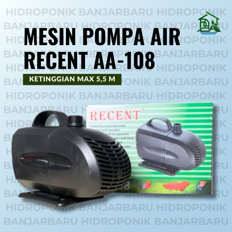 MESIN RECENT AA 108 MAX 5,5 METER 115 WATT POMPA AIR CELUP POMPA HIDROPONIK POMPA AERATOR AQUARIUM