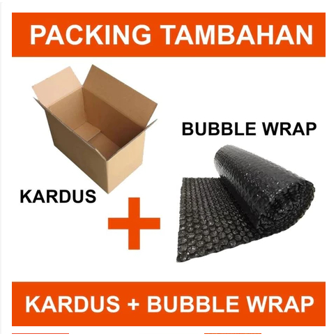 

EXTRA PACKING ( KOTAK+ BUBBLE WRAP ) UNTUK MEMINIMALISIR KERUSAKAN