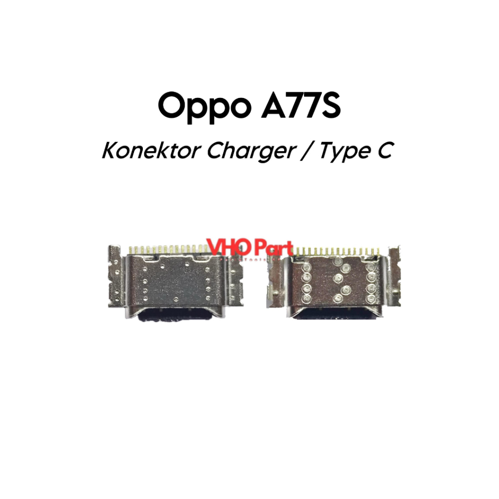 Konektor Charger Only Tipe C Oppo A77s / CPH2473 - Connector Cas Casan