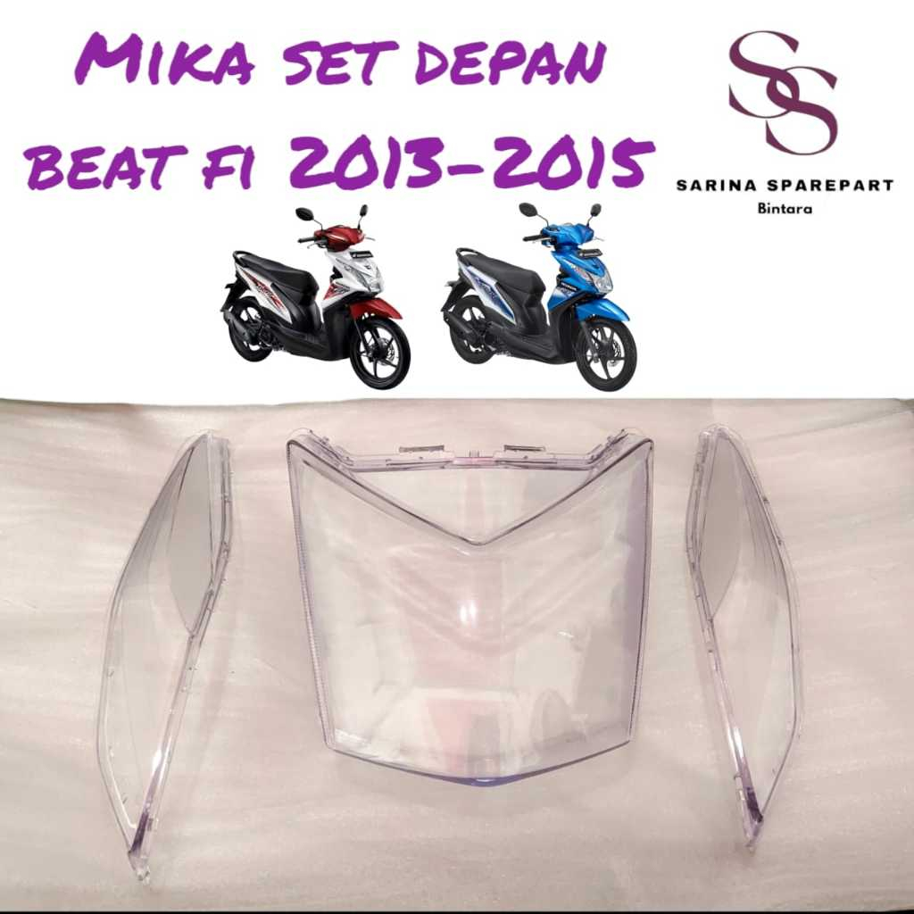Mika Kaca Set Depan Honda Beat FI Mika Lampu Depan Beat FI Mika Sein Depan Beat FI 2013-2015