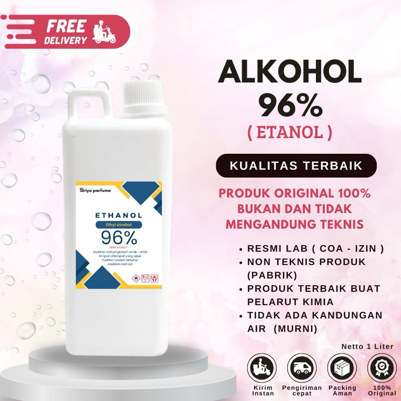 ALKOHOL / ETANOL 96% & ALKOHOL / ETANOL 70% KEMASAN 1 LITER