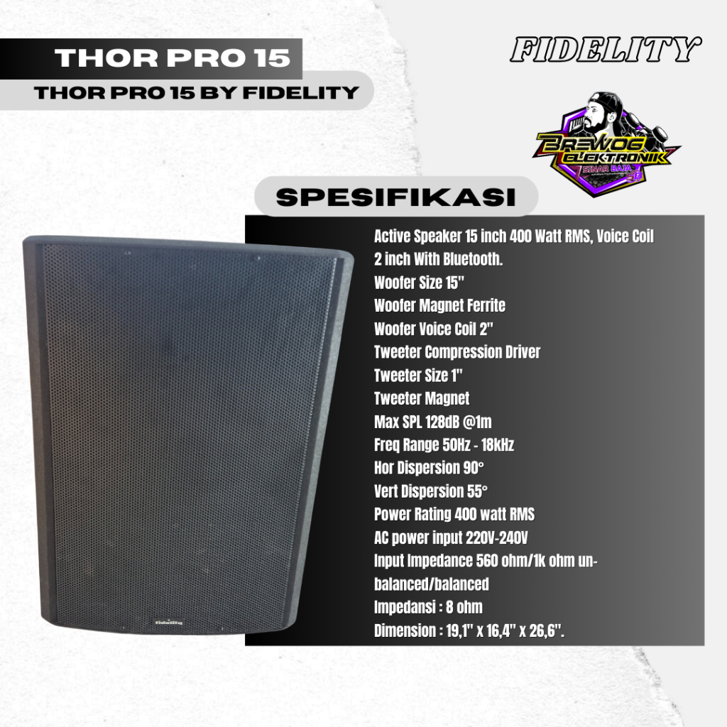 ORIGINAL PRODUK BREWOG SINAR BAJA FIDELITY THOR PRO 15