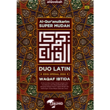 Al Qur'an Qosbah Duo Latin Waqaf Ibtida A5