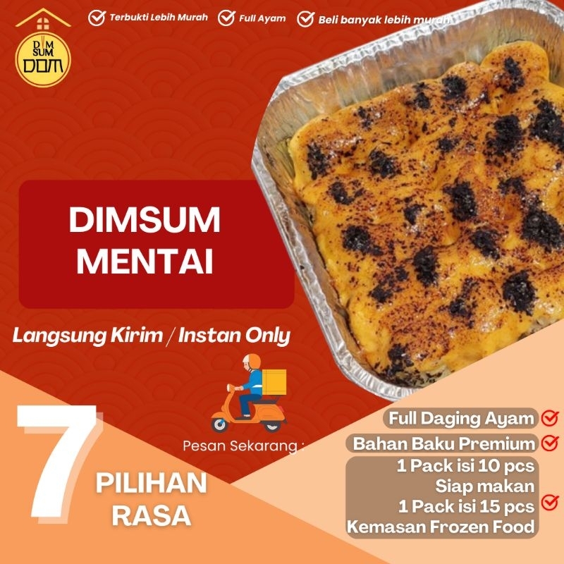 

Dom Dimsum Mentai Tobiko Premium full daging ayam (Ready instan only) 20 pcs