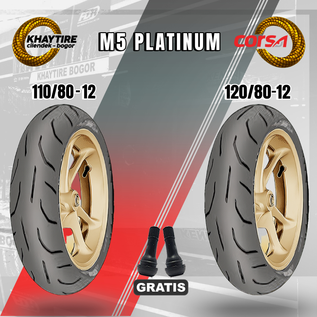 Paket Ban Motor CORSA M5 PLATINUM 110/80 & 120/80 Ring 12 Tubeless