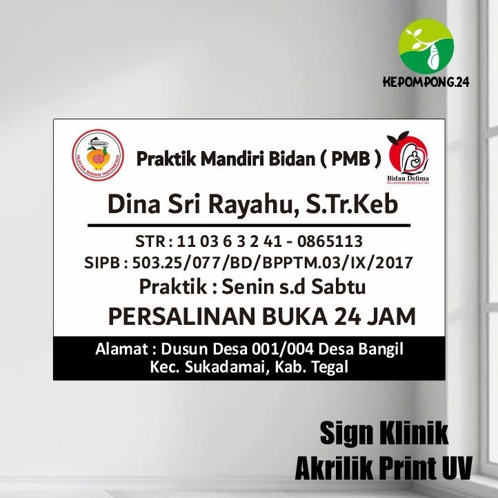 

Sign Klinik Bidan / Dokter Akrilik Print UV