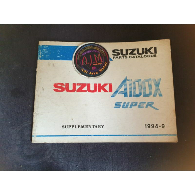 Buku Part Katalog Catalog Supplementary Copian Suzuki A100X Super
