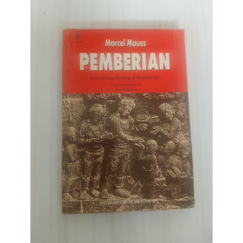 Pemberian bentuk dan fungsi pertukaran di masyarakat kuno - marcel mauss