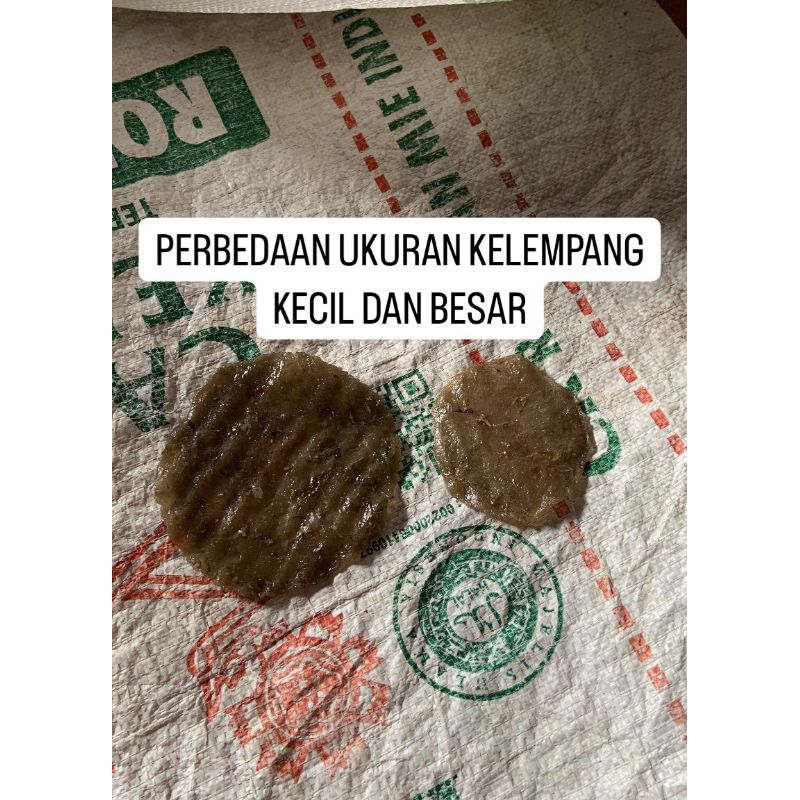 

KELEMPANG MENTAH PANGGANG KHAS DAERAH Palembang SUMATRA SELATAN DIJAMIN ORIGINAL