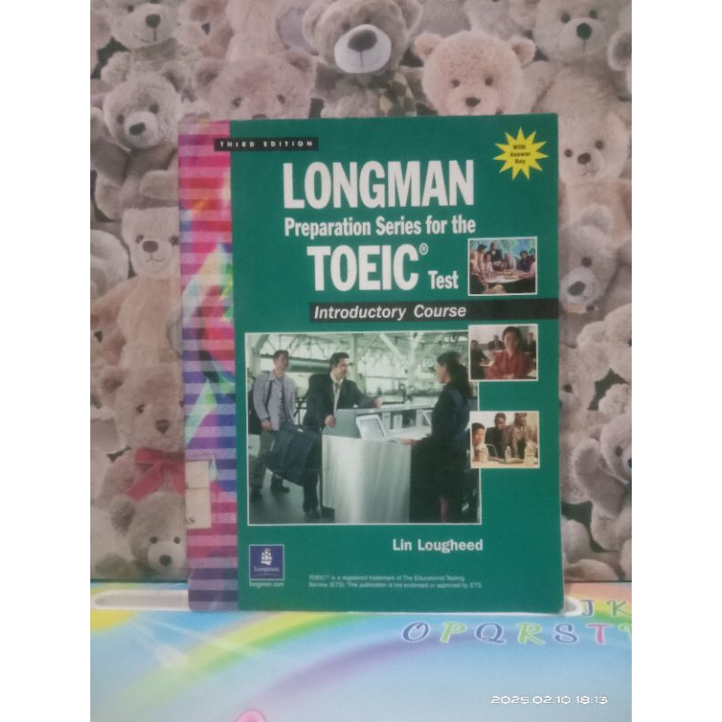BUKU LONGMAN PREPARATION SERIES FOR THE TOEIC TEST INTRODUCTORY COURSE  Third Edition - Original Len