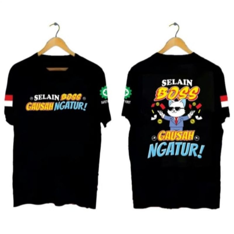 KAOS PRIA DISTRO ORIGINAL 100% II SELAIN BOSS DILARANG NGATUR// KAOS T-SHIRT