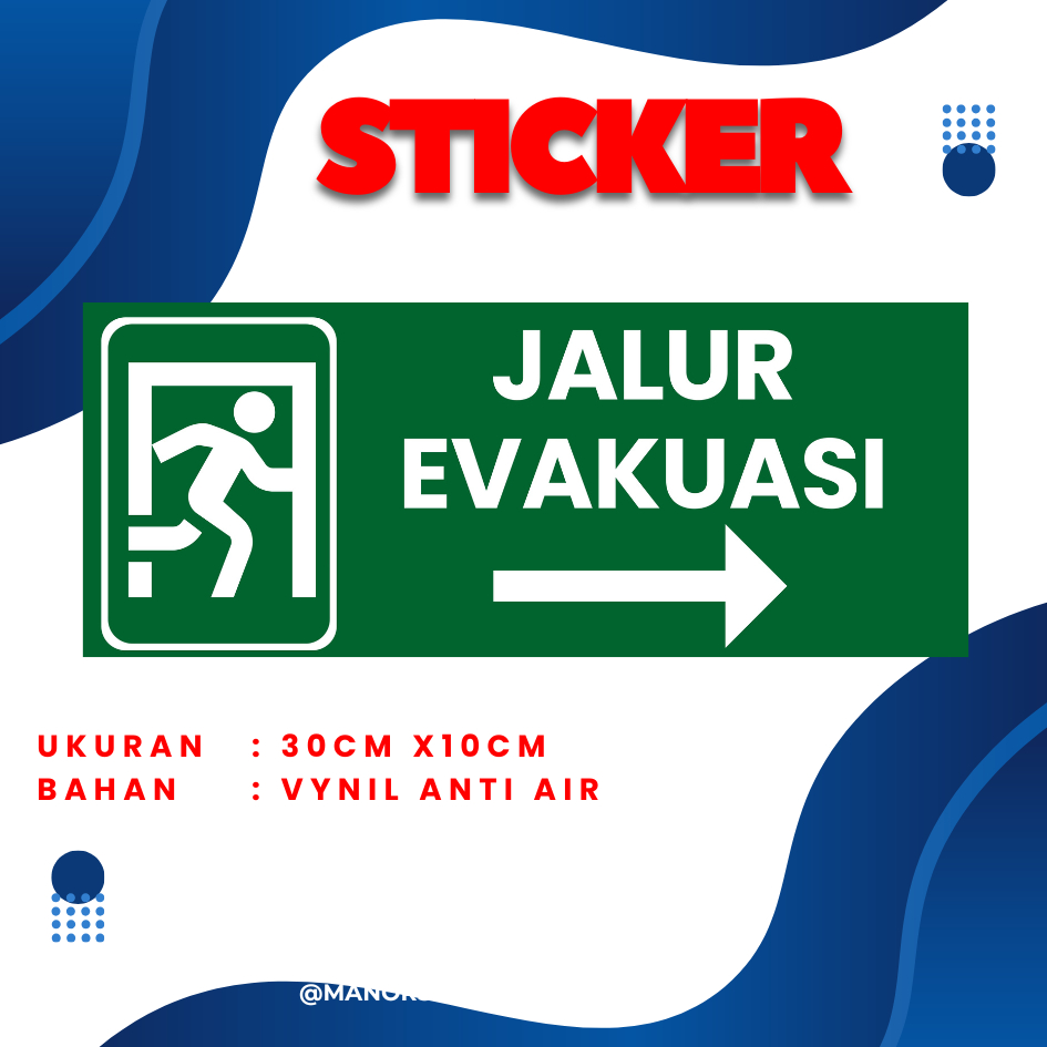 

STIKER LABEL TANDA SIMBOL JALUR EVAKUASI