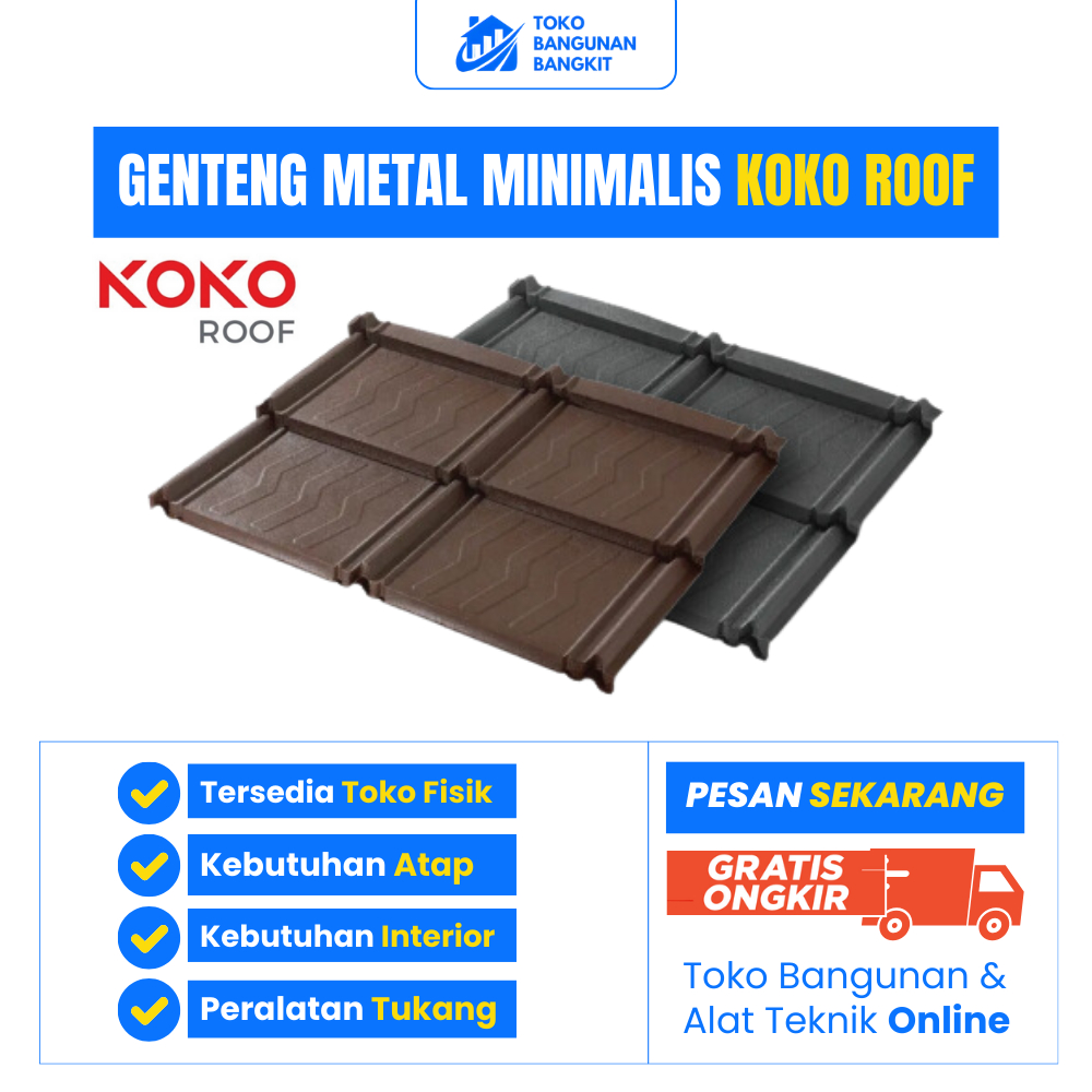 KOKO ROOF ATAP GENTENG METAL MINIMALIS UNTUK RUMAHMU