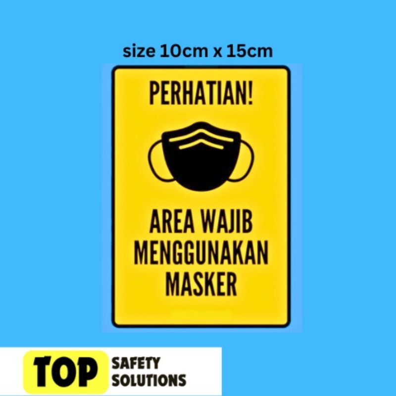 

Sticker Vinyl : Area Wajib Menggunakan Masker| Tahan Cuaca Panas dan Hujan |Best Seller|Terlaris