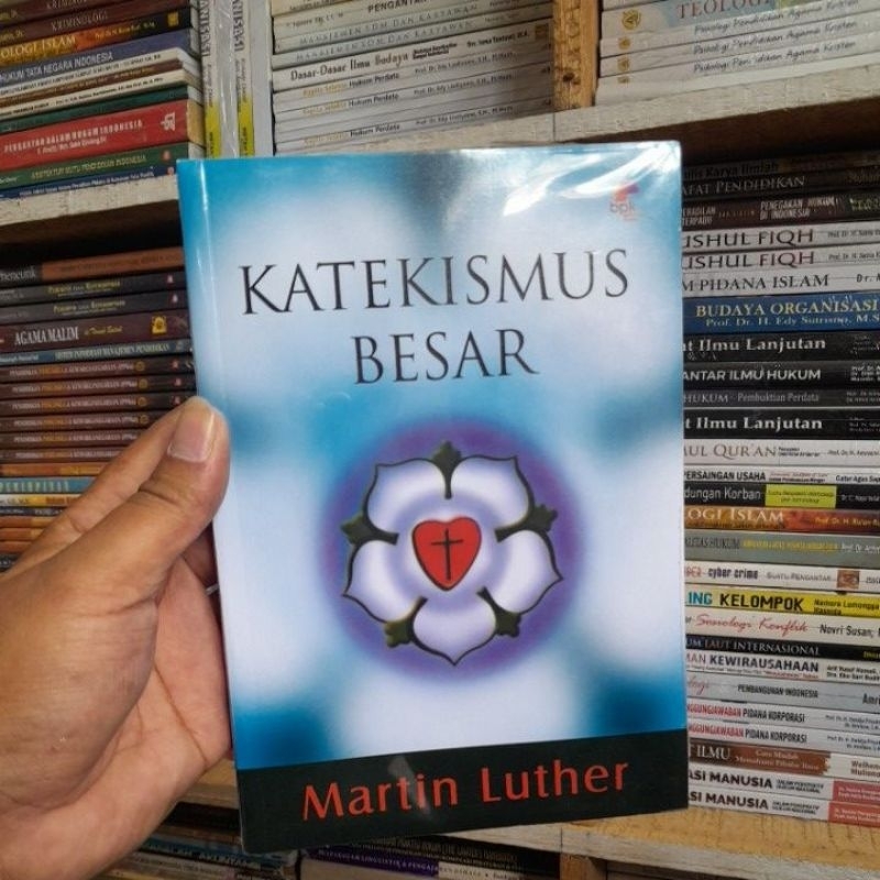 KATEKISMUS BESAR.MARTIN LUTHER