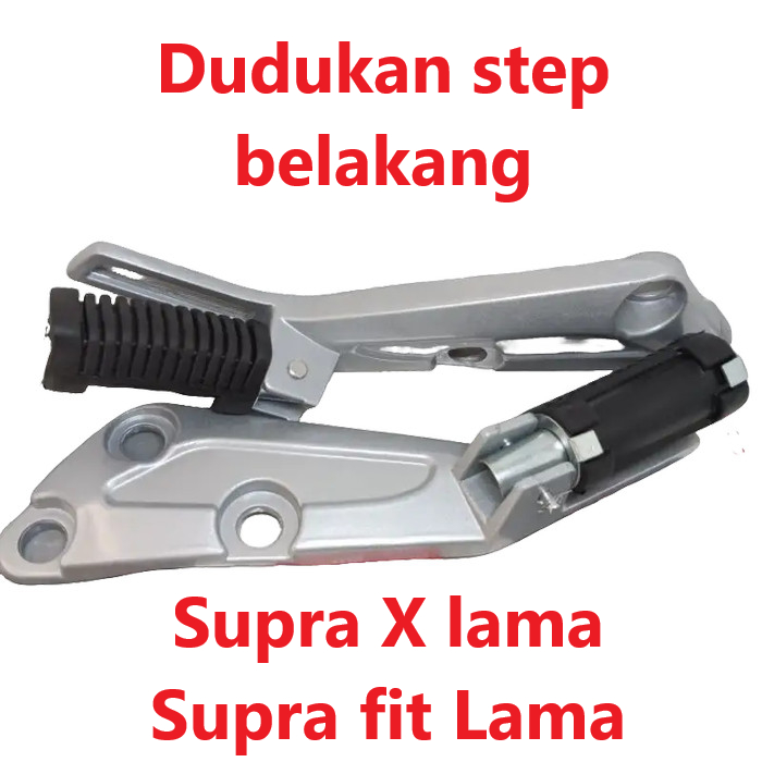 DUDUKAN STEP BELAKANG SUPRA LAMA dan SUPRA FIT LAMA