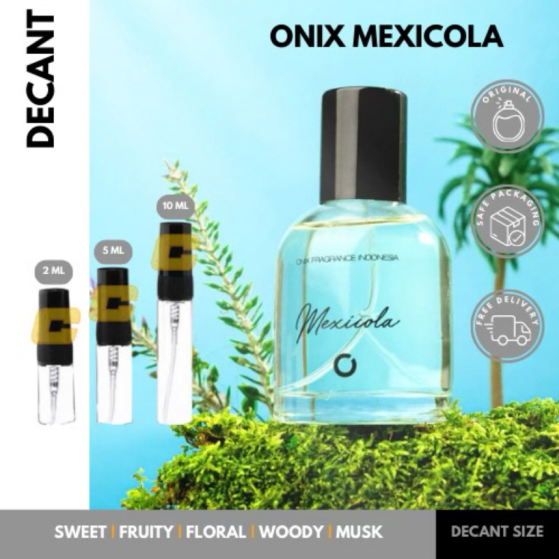 FREE STIKER [Decant 2ml | 5ml | 10ml] Mexicola Parfum by Onix Fragrance - Eau de Perfume
