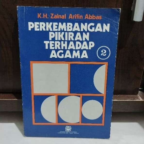 PERKEMBANGAN PIKIRAN TERHADAP AGAMA - K.H. Zainal Arifin Abbas