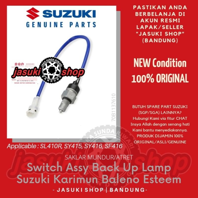 Switch Assy Back Up Lamp Saklar Lampu Atret Mundur Suzuki Baleno Esteem 1.5 1.6 Karimun Kotak Asli O