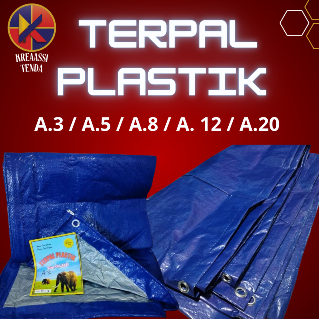 TERPAL PLASTIK TERPAL BESAR/ TERPAL PLASTIK SERBAGUNA/ TERPAULIN TERBAIK TERPAL MURAH ECERAN METERAN