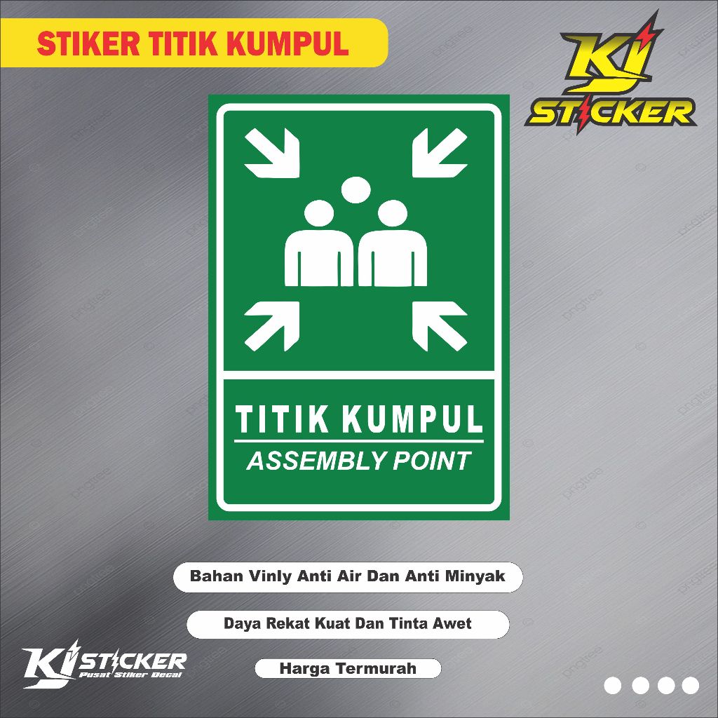 

Promo Stiker Titik Kumpul / Stiker Assembly Point / Stiker Peringatan / Bahan Vinyl Anti Air