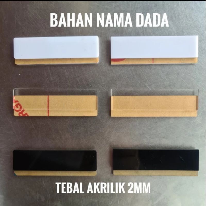 

BAHAN nametag / nama dada acrylic 2 mm ukuran 8x2 cm pinggir sudah di huk