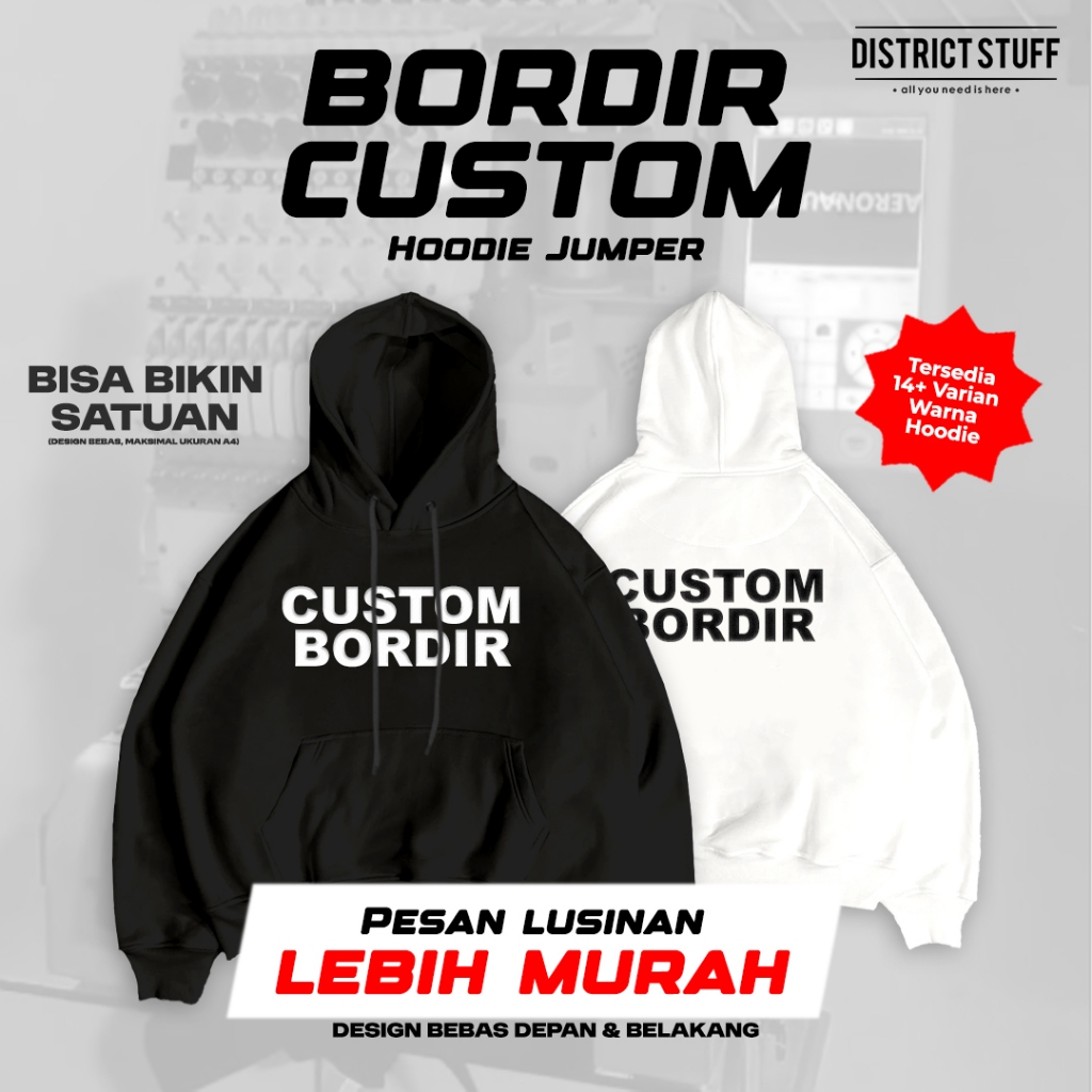 Hoodie Jumper Custom Bordir 2 Sisi Jumper Custom Pria dan Wanita Premium